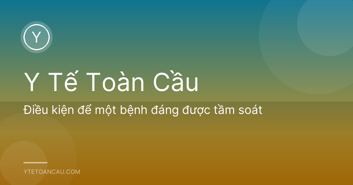 Điều kiện để một bệnh đáng được tầm soát